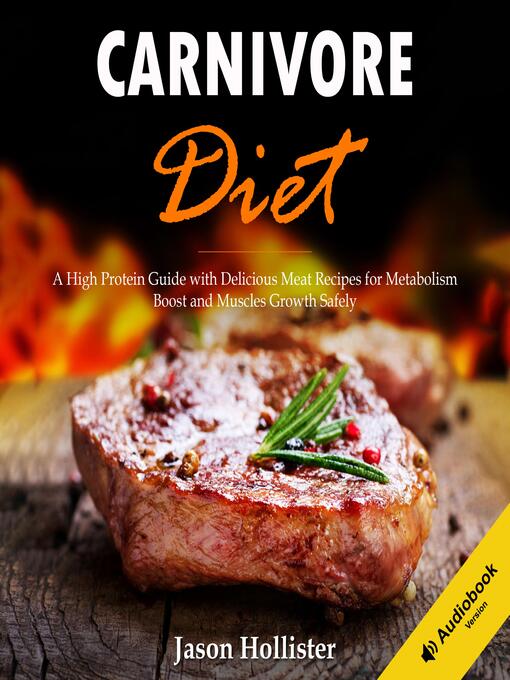 Title details for Carnivore Diet by Jason Hollister - Available